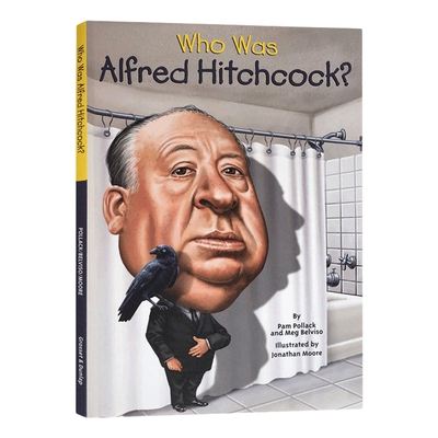 英文原版 Who Was Alfred Hitchcock? 谁是希区柯克 艺术家系列 电影导演 英文版 进口英语原版书籍儿童外文书