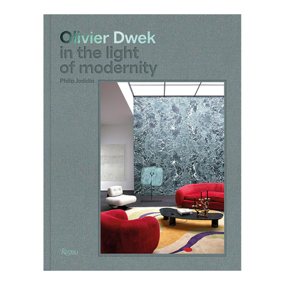 【现货】Olivier Dwek建筑设计师奥利维耶·德威克作品集 In the Light of Modernity 现代极简主义书籍进口原版