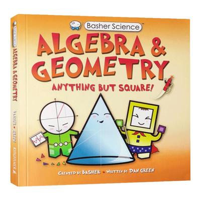 Basher Science: Algebra and Geometry 巴舍 酷酷的科学书之代数与几何