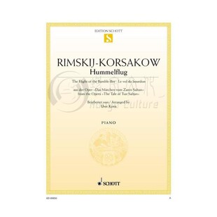 野蜂飞舞 钢琴独奏 里姆斯基 科萨科夫 选自歌剧沙皇萨尔坦的故事 朔特乐谱Korsakow The Flight of the Bumble Bee ED09850