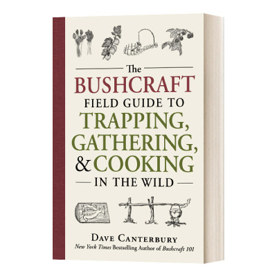 英文原版 The Bushcraft Field Guide to Trapping  Gathering  and Cooking in the Wild 野外生存指南 英文版 进口英语原版书籍