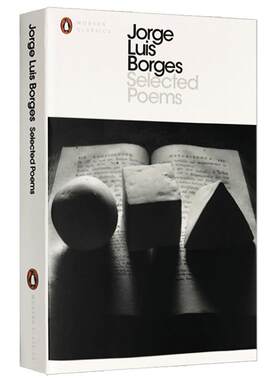 博尔赫斯诗歌选集 英文原版 Selected Poems Jorge Luis Borges 布宜诺斯艾利斯激情 深沉的玫瑰 老虎的金黄 英文版正版进口英语书