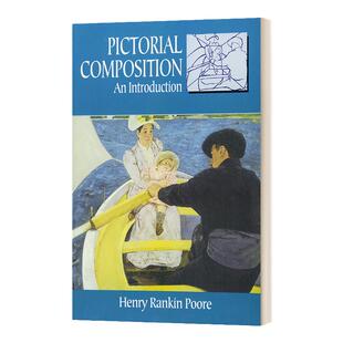 Pictorial Composition An Introduction Poore Henry Rankin