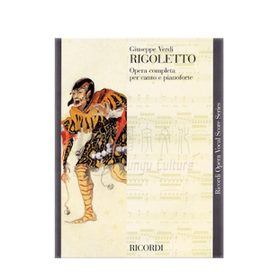 威尔第 弄臣 声乐总谱/钢琴缩谱 意大利版 里科尔迪 Ricordi原版乐谱书 Verdi Rigoletto Vocal Score HL50486285