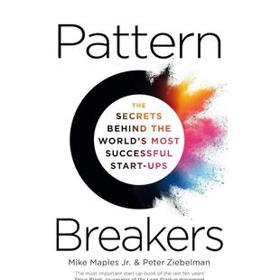 【预售】模式破坏者:世界上成功的初创企业背后的秘密 Pattern Breakers 原版英文商业行销 外版图书进口书籍 Mike Maples Jr