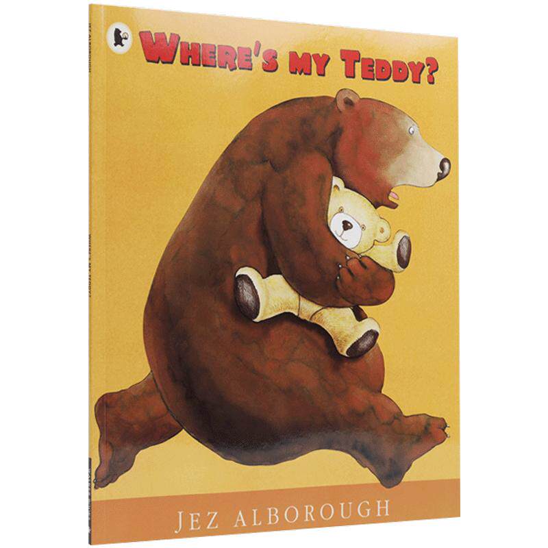 英文原版25周年版Where's My Teddy?我的泰迪熊去哪了?廖彩杏书单推荐Jez Alborough小熊妈妈的经典英语启蒙绘本送音频