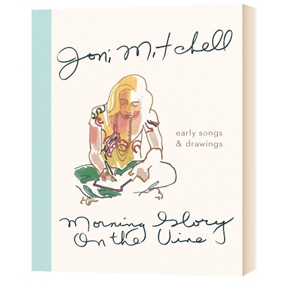 英文原版 Morning Glory on the Vine 琼尼·米歇尔 葡萄藤上的牵牛花 诗歌 英文版