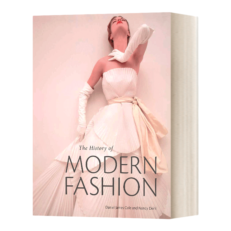 英文原版 The History of Modern Fashion 现代时尚史 服装设计 英文版 进口英语原版书籍