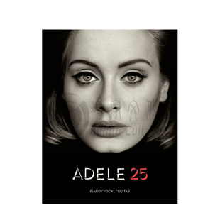 阿黛尔 25岁 第 三张录音室专辑 声乐吉他和钢琴 海伦德原版乐谱书 Adele 25 for Piano Vocal and Guitar HL00155393
