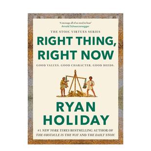 【现货】正确的事情 现在就做 Right Thing Right Now 纽约时报畅销书榜首 成长自助 斯多葛主义 原版英文心灵励志