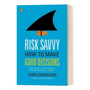 英文原版 Risk Savvy How to Make Good Decisions 风险认知 如何精准决策 Gerd Gigerenzer格尔德·吉仁泽 英文版 进口英语书籍