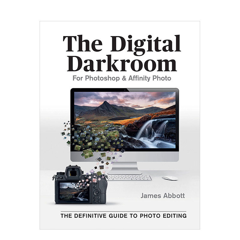 【现货】数码暗房The Digital Darkroom PS技术PhotoshopAffinity软件修图教学 英文原版摄影技法进口图书指南