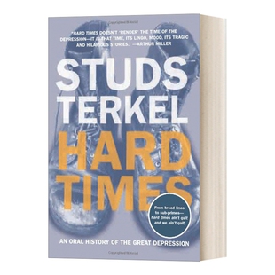 英文原版 Hard Times An Oral History of the Great Depression in America 艰难时代 亲历美国大萧条 英文版 进口英语原版书籍