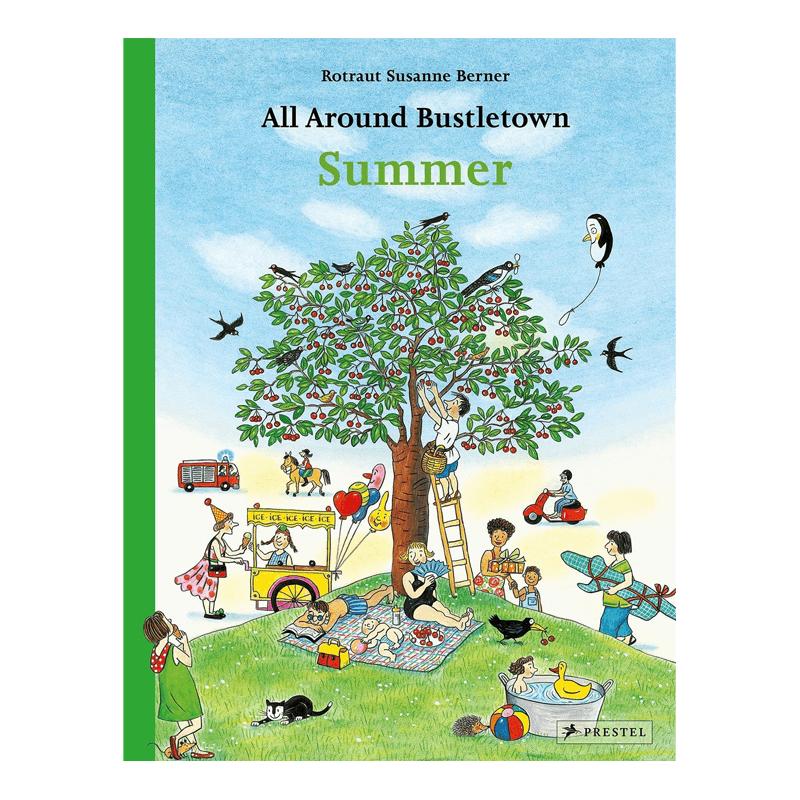 英文原版春夏秋冬儿童认知绘本夏天大开本纸板书贝尔纳 All Around Bustletown：Summer