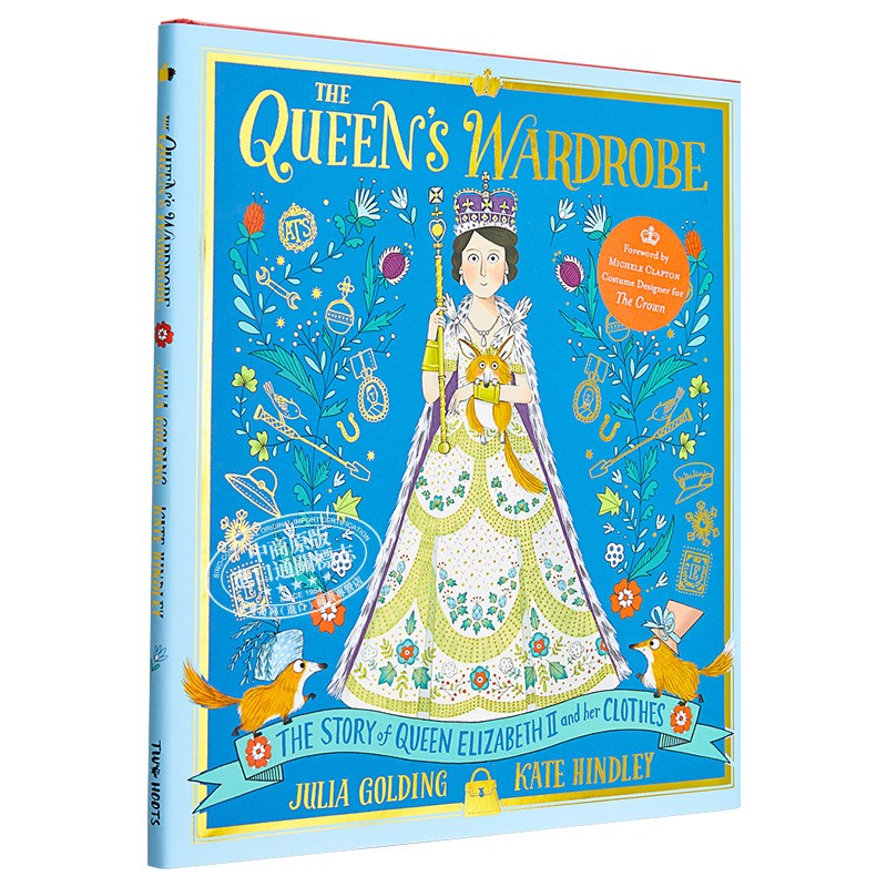 英女王伊丽莎白二世 Kate Hindley插画 精品绘本 The Queen's Wardrobe Queen Elizabeth II 女王的衣橱 英文原版 又日新