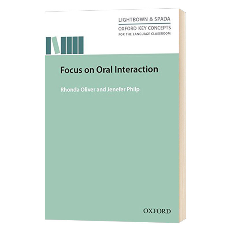 牛津研究型教学指导系列 口语互动教学 Oxford Key Concepts Focus On Oral Interaction 英文原版大学教材 英文版进口英语书籍