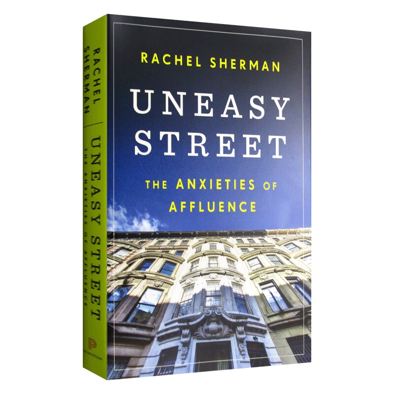 英文原版 Uneasy Street 不安的街道 富裕的焦虑 精装 英文版 进口英语原版书籍