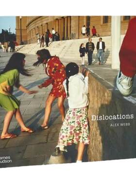 现货【保证正版-aperture出版】亚历克斯韦伯：错位 Alex Webb Dislocations Alex Webb 错位 彩色摄影的先驱 摄影画册 华源时空
