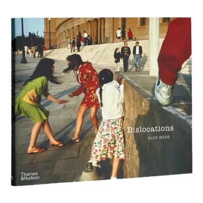 预售【保证正版】亚历克斯韦伯：错位 Alex Webb Dislocations Alex Webb 错位 彩色摄影的先驱 摄影画册 值得收藏华源时空