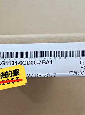 6AG1134-6GD00-7BA1，全新原装未开封，—议价