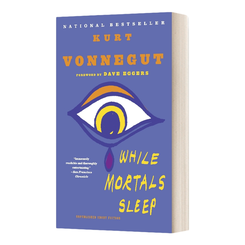 英文原版小说 While Mortals Sleep Unpublished Short Fiction 众生安眠 Kurt Vonnegut库尔特 冯内古特 英文版 进口英语书籍