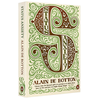 身份的焦虑 英文原版 Status Anxiety 阿兰德波顿文集 Alain De Botton 爱情笔记Essays In Love作者 英文版进口英语书籍