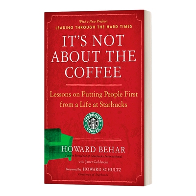 英文原版 It's Not About the Coffee 这与咖啡无关 星巴克的人生教训:以人为本 英文版 进口英语原版书籍