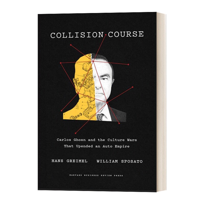 英文原版 精装 Collision Course 阴谋始末 戈恩和那场颠覆汽车帝国的文化战争 日产CEO事件真相 英文版 进口英语原版书籍