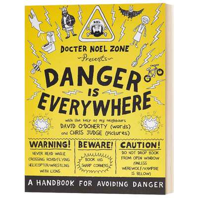 华研原版 胆小鬼日记1 英文原版 Danger Is Everywhere A Handbook for Avoiding Danger 危险无处不在 避免危险的手册英文版