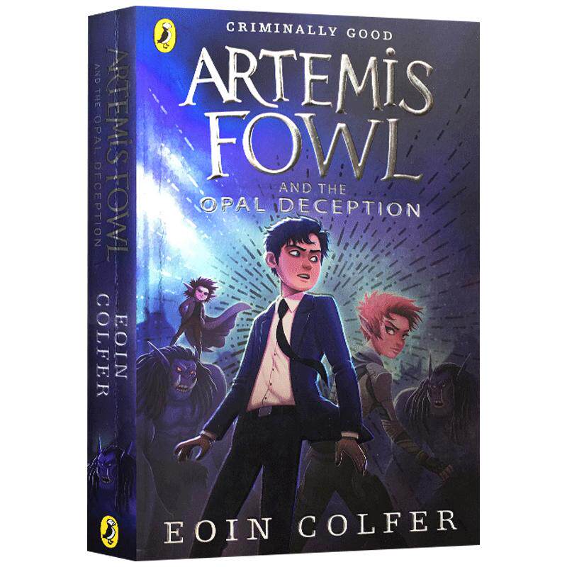 英文原版进口 Artemis Fowl and the Opal Deception 阿特米斯奇幻历险4：猫眼的诡计 7-12岁儿童科幻冒险故事小说 Eoin Colfer