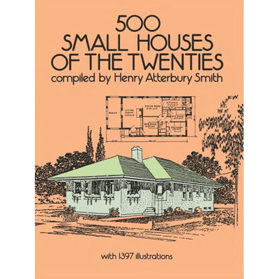500 small houses of the twenties二十世纪500座小房子英文英语原版原装进口书籍书本 纯全英文版正版原著进口原版英语书籍