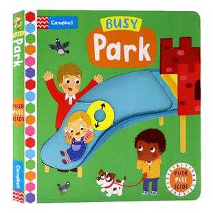 Busy系列 忙碌的公园 英文原版绘本 Busy Park 幼儿推拉滑动机关操作纸板书 亲子互动儿童启蒙绘本早教益智推拉边玩边学宝宝撕不烂
