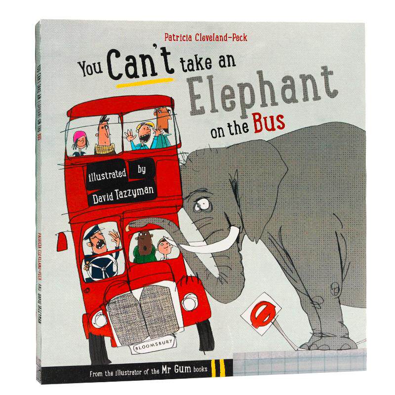 进口英文原版正版 You Can't Take an Elephant on the Bus 你不能把大象带上公共汽车 儿童启蒙卡通幽默绘本图画书 平装大开本