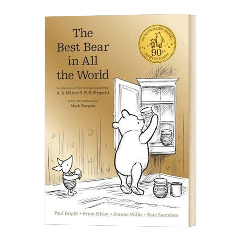 永远的小熊维尼 90周年纪念版 英文原版 Winnie the Pooh The Best Bear in all the World 英文版儿童英语图画故事书 A A米尔恩