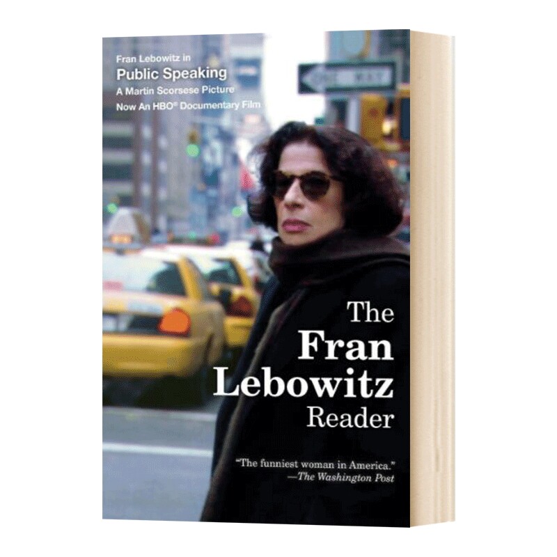 华研原版 弗兰勒博维茨读者 英文原版 The Fran Lebowitz Reader 网飞纪录片假装我们在城市主演 公众演讲流行文化幽默平装书