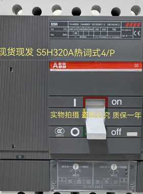 议价ABB塑壳断路器SACE S5N S5H S5S 3P 4P 320A400A630A适用
