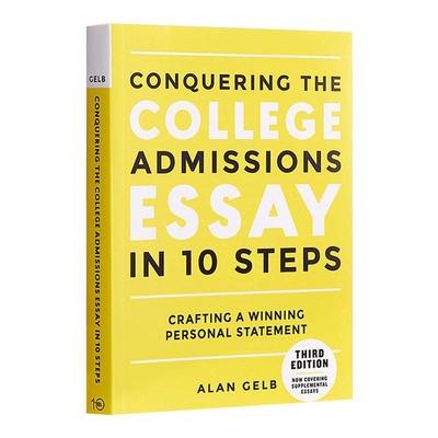 英文原版 Conquering the College Admissions Essay in 10 Easy Steps 10步攻克大学入学文书 英文版 进口英语原版书籍