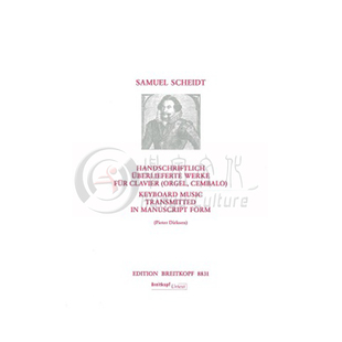 沙伊特 25首手稿形式的键盘音乐 钢琴 德国大熊原版乐谱书 Scheidt Keyboard Music Transmitted in Manuscript Form EB8831
