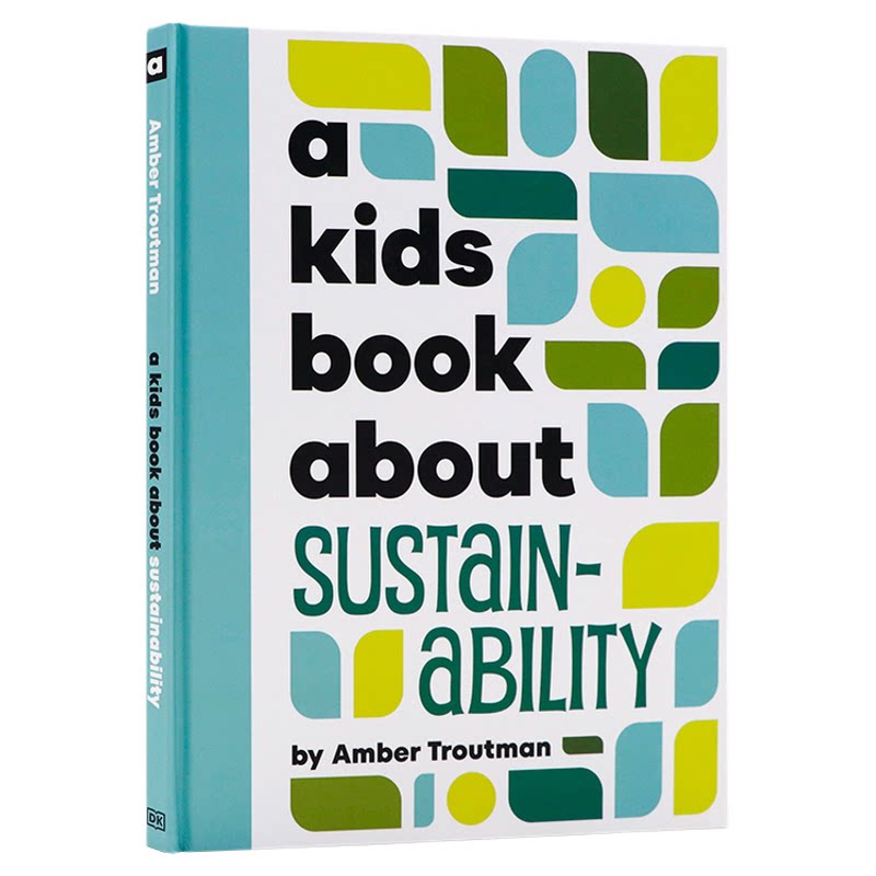 DK A Kids Book About Sustainability 给孩子的书系列关于可持续性 英文原版 小学生课外阅读 采取可持续做法改善星球健康状况