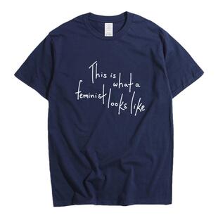 女权主义this is what a feminist looks like明星同款短袖t恤 棉