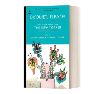 英文原版 Disquiet  Please! More Humor Writing from The New Yorker 麻烦你了! 兰登书屋现代图书馆 英文版 进口英语原版书籍