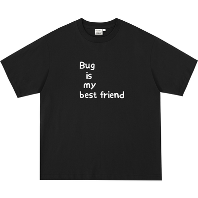 Bugismybestfriend