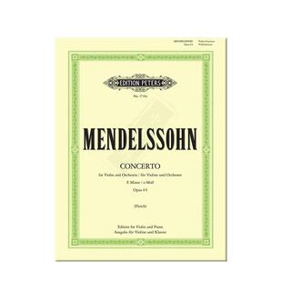 门德尔松小提琴协奏曲 e小调Op64 钢琴伴奏 彼得斯原版乐谱书 Mendelssohn Concerto in E minor Violin and piano EP1731A