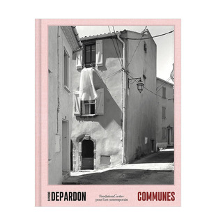 【预售】摄影师雷蒙·德帕顿作品集:社区 Raymond Depardon: Communes 英文原版进口画册 图书
