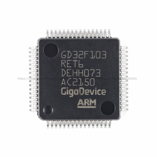 原装正品 GD32F103RET6 LQFP-64 32位 微控制器 芯片