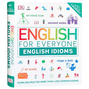 英文原版 English for Everyone English Idioms DK 人人学英语:习语自学指南儿童英语学习书籍englishforeveryone