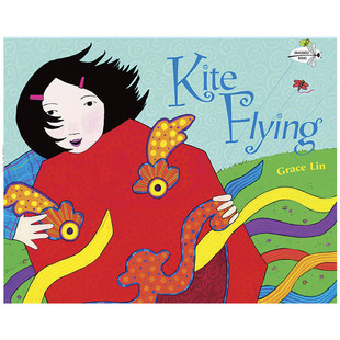 【现货】放风筝 Kite Flying 英文原版儿童绘本6-9岁故事图画书进口英语启蒙读物书籍 Grace Lin