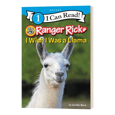 英文原版 Ranger Rick I Wish I Was a Llama 我希望我是一只羊驼 I Can Read汪培珽书单一阶段分级读物 英文版进口英语原版书籍