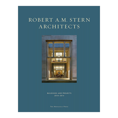 【现货】英文原版书《Robert A. M. Stern Architects》书籍进口