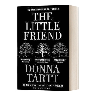 无人知晓 英文原版小说 The Little Friend 普利策奖得主 唐娜塔特 心理悬疑小说 The Secret History校园秘史金翅雀作者 英语书籍